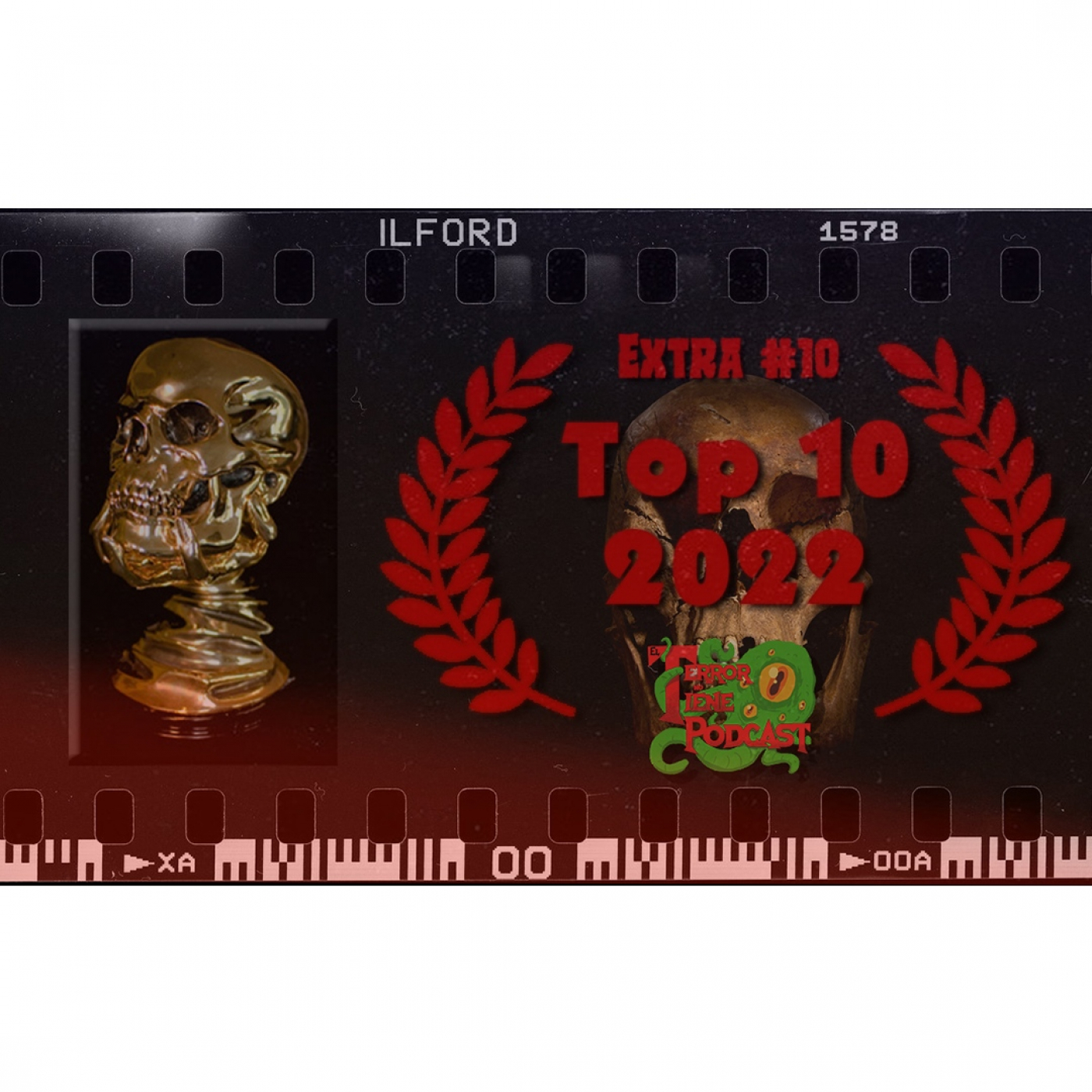 El Terror No Tiene Podcast - Extra #10 - Top 10. Lo mejor del 2022