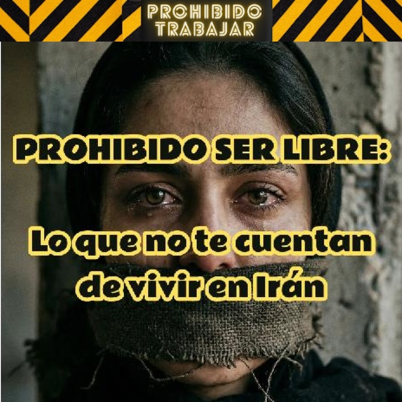 Prohibido Trabajar