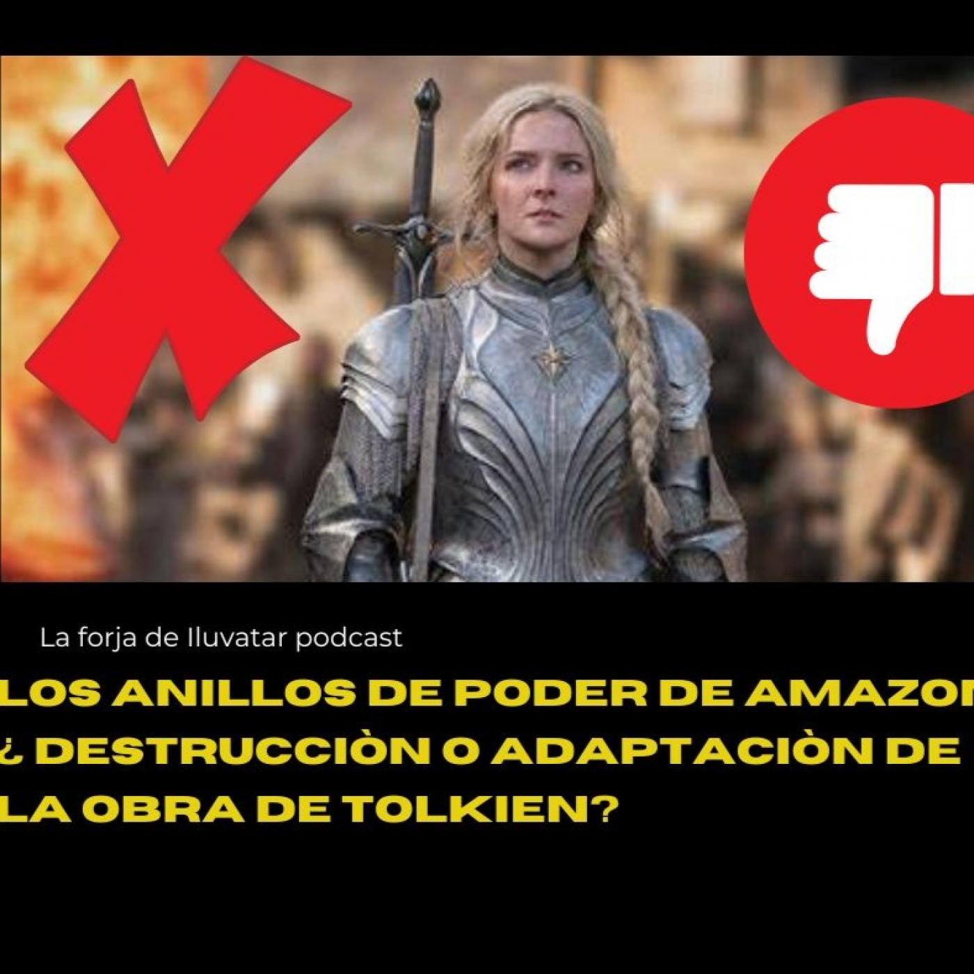 La forja de Iluvatar Podcast