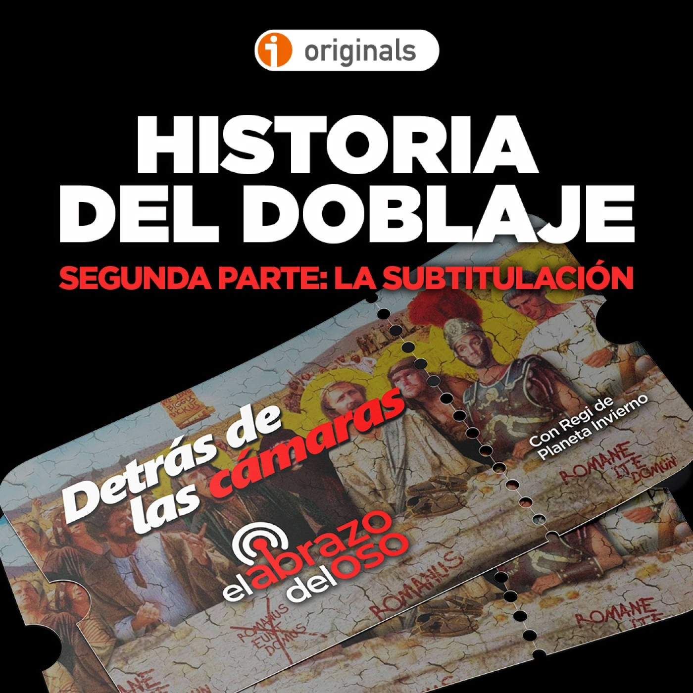 Historia del Doblaje 2 - Subtitulación: Detrás de las Cámaras - El Abrazo del Oso
