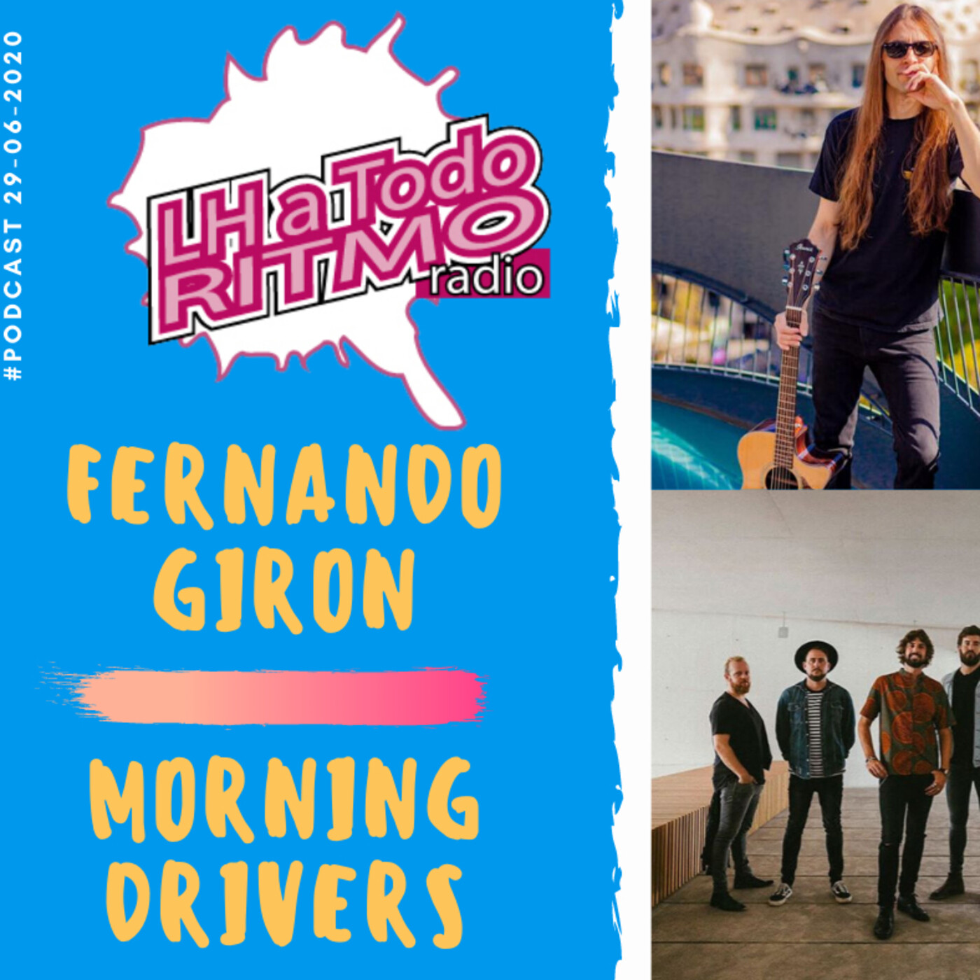 LH a Todo Ritmo - Fernando Giron y Morning Drivers episode artwork