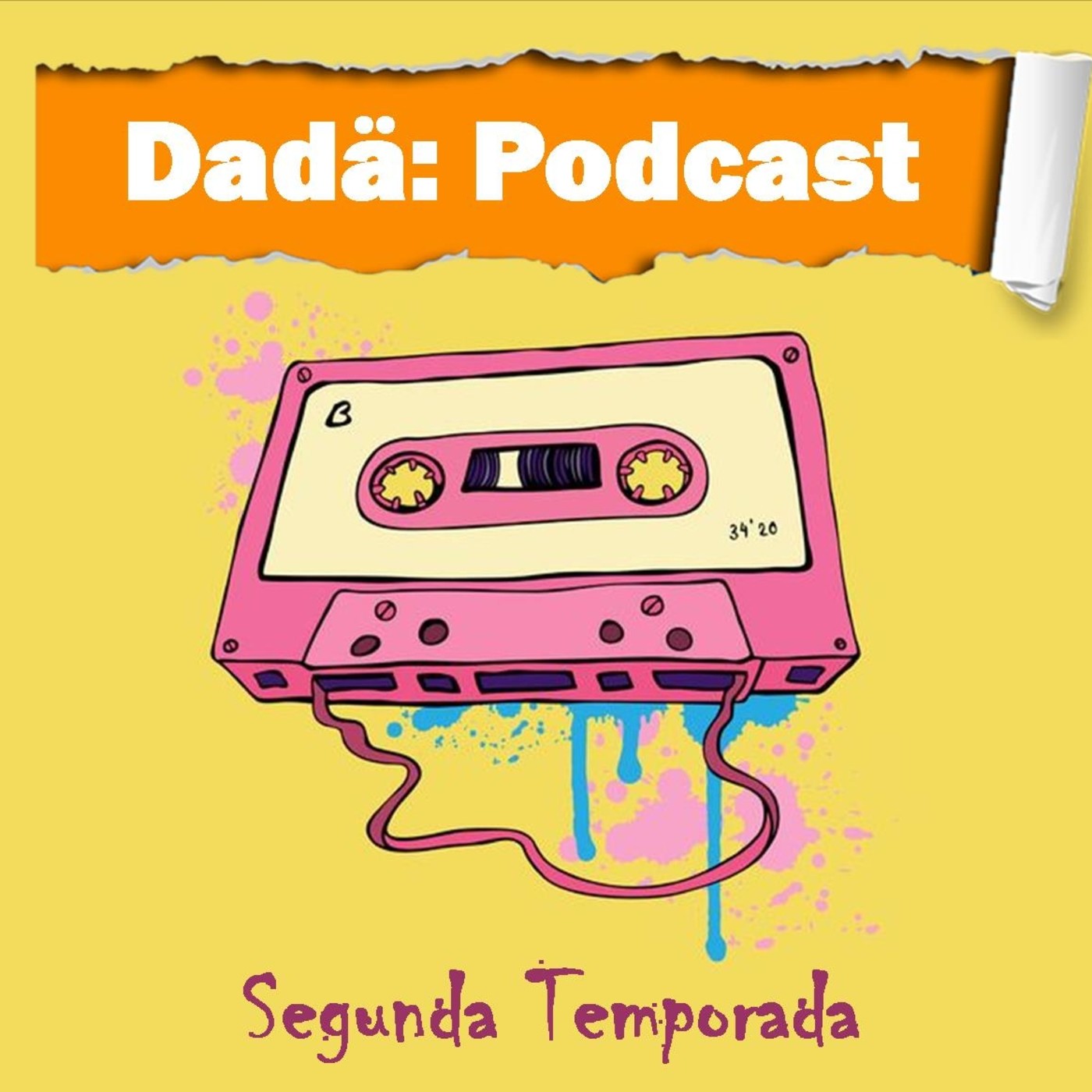 Dadä: Podcast