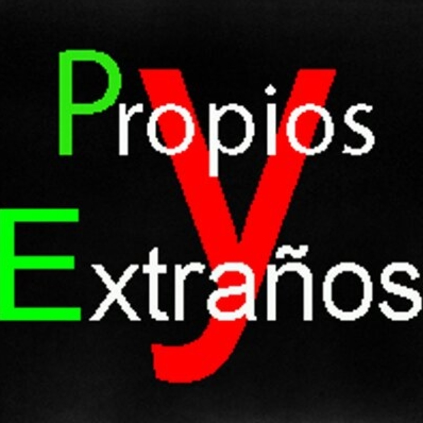 Podcast Propios y Extraños
