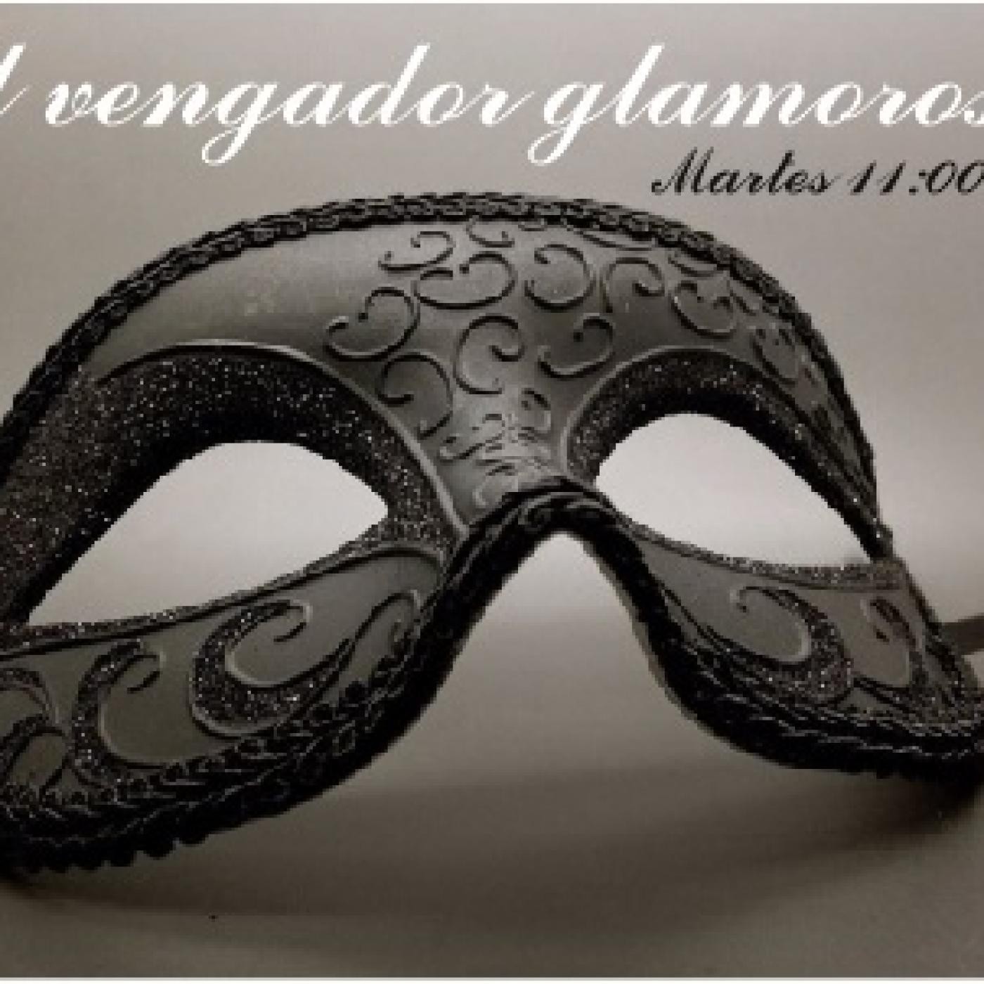 El Vengador Glamoroso