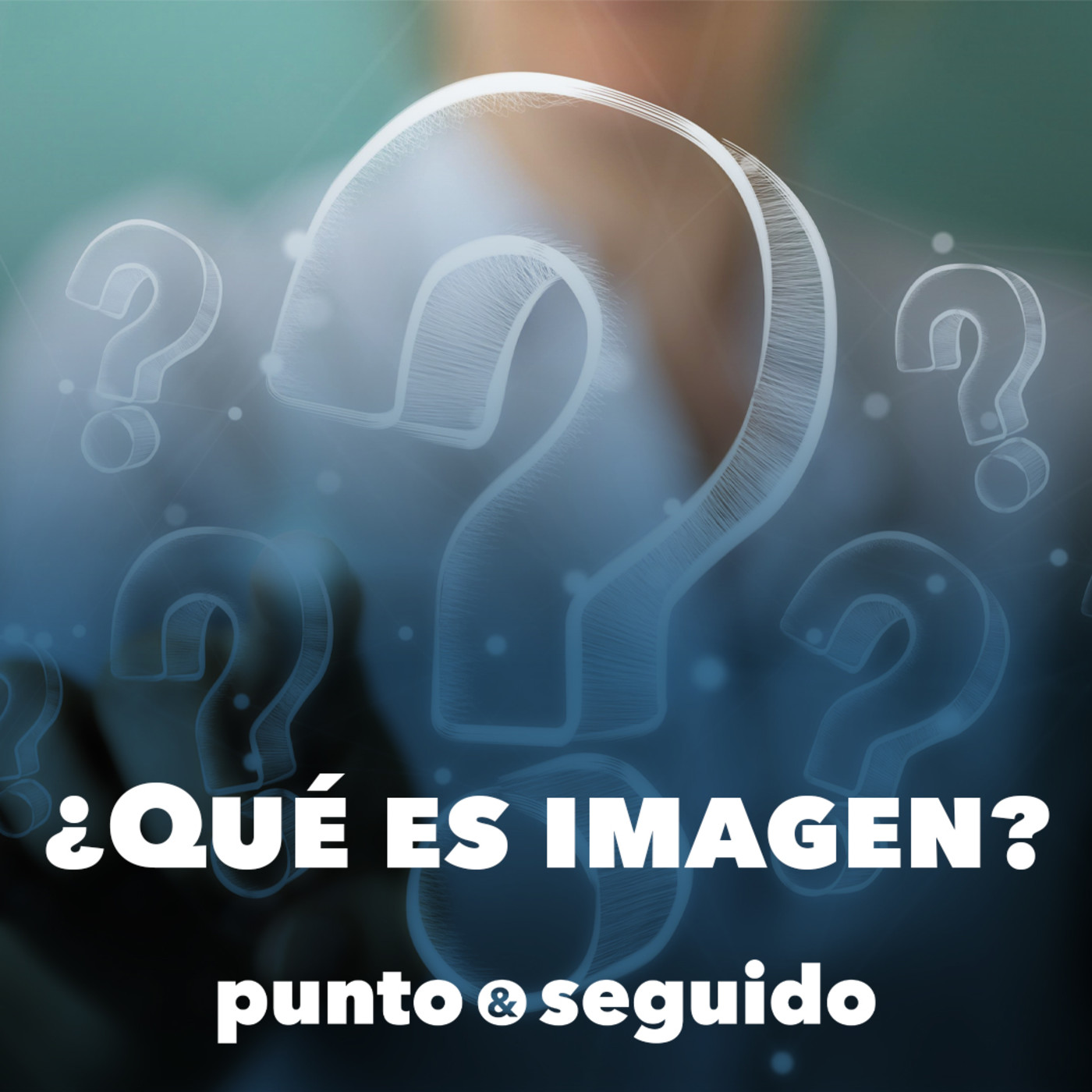 Ep 01: ¿Qué es imagen? Ep 01: ¿Qué es imagen?