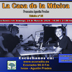 La Casa de la Música - 035 - 2020-05-24 Especial Música