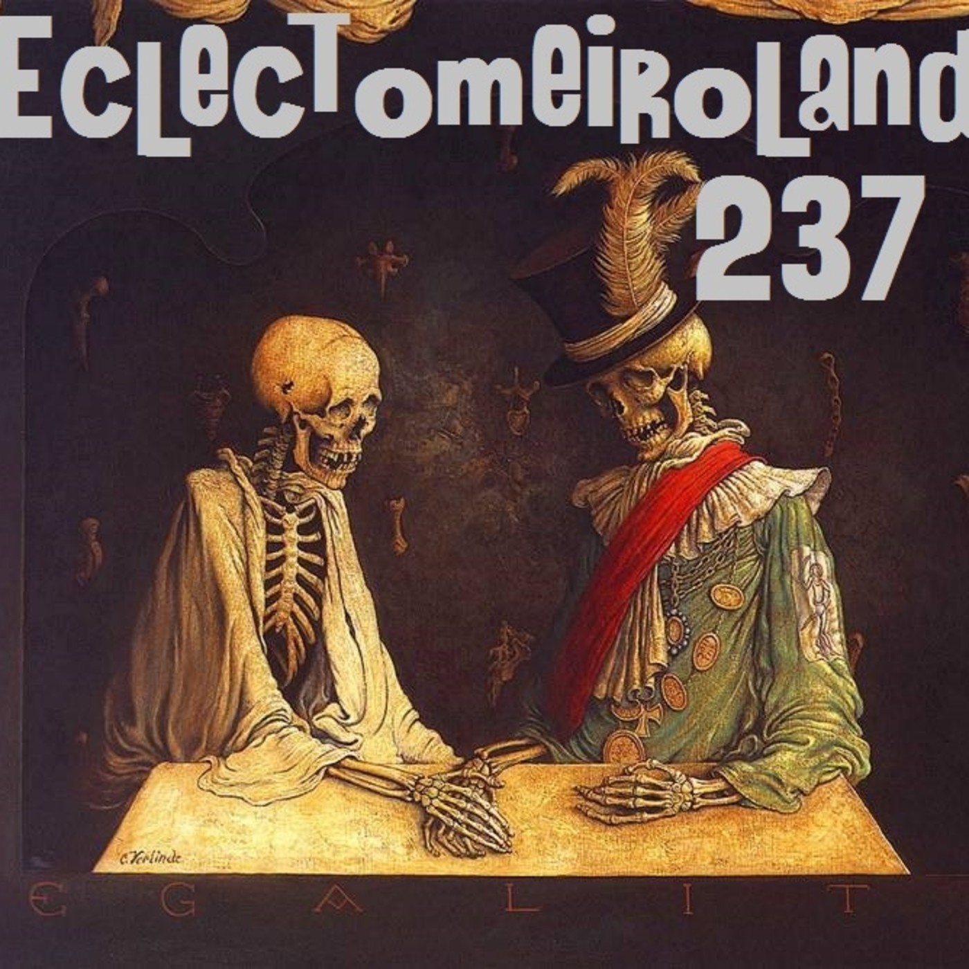 Eclectomeiroland 237 episode artwork