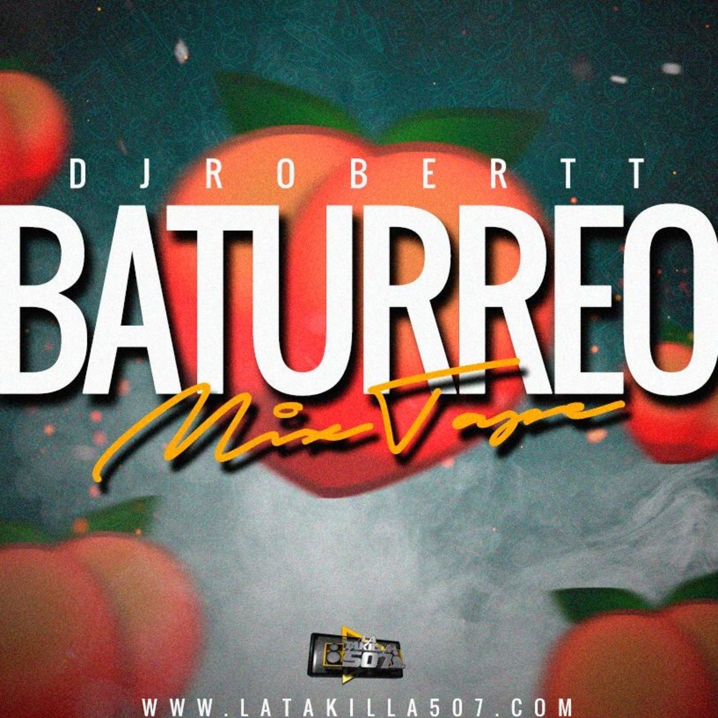 Baturreo Mixtape - DjRobertt507