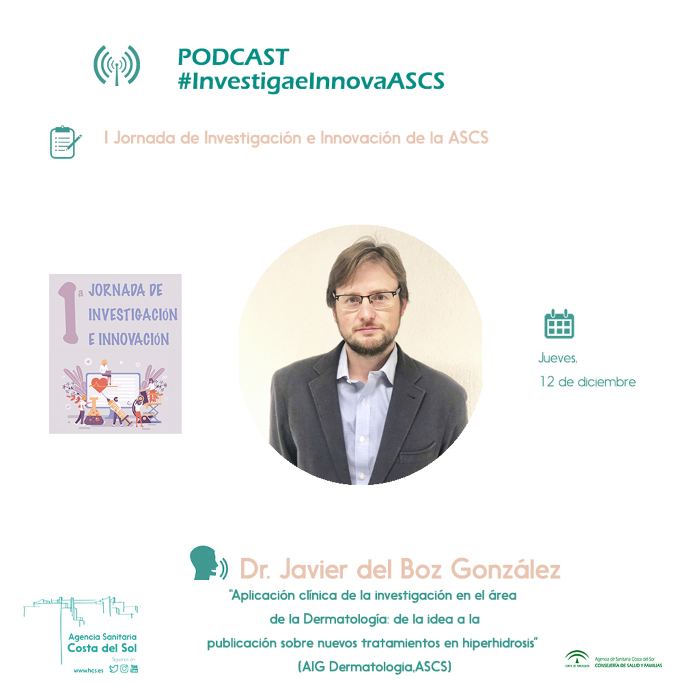 I Jornada de Investigación e Innovación ASCS