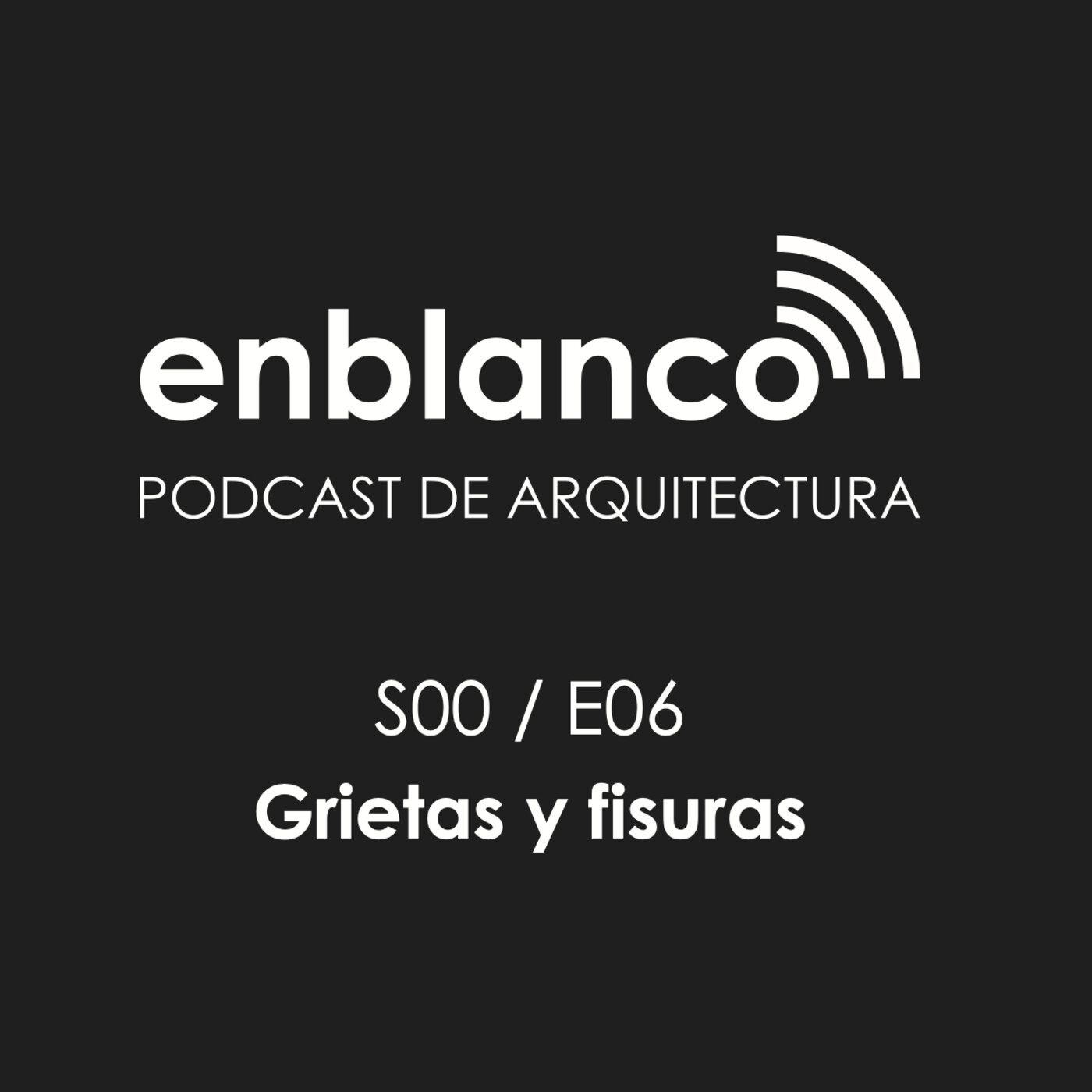 En Blanco Podcast Arquitectura