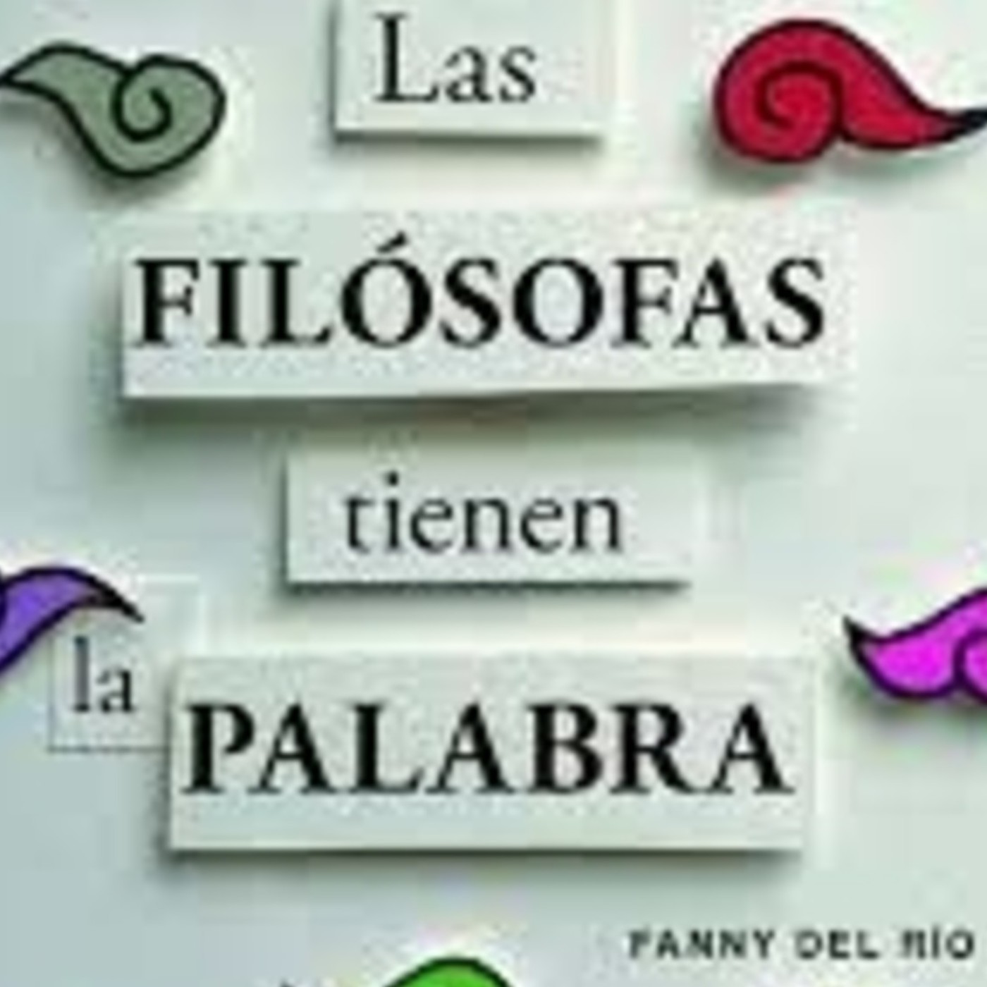 Programa no.88 virgina aspe filosofas tienen la palabra