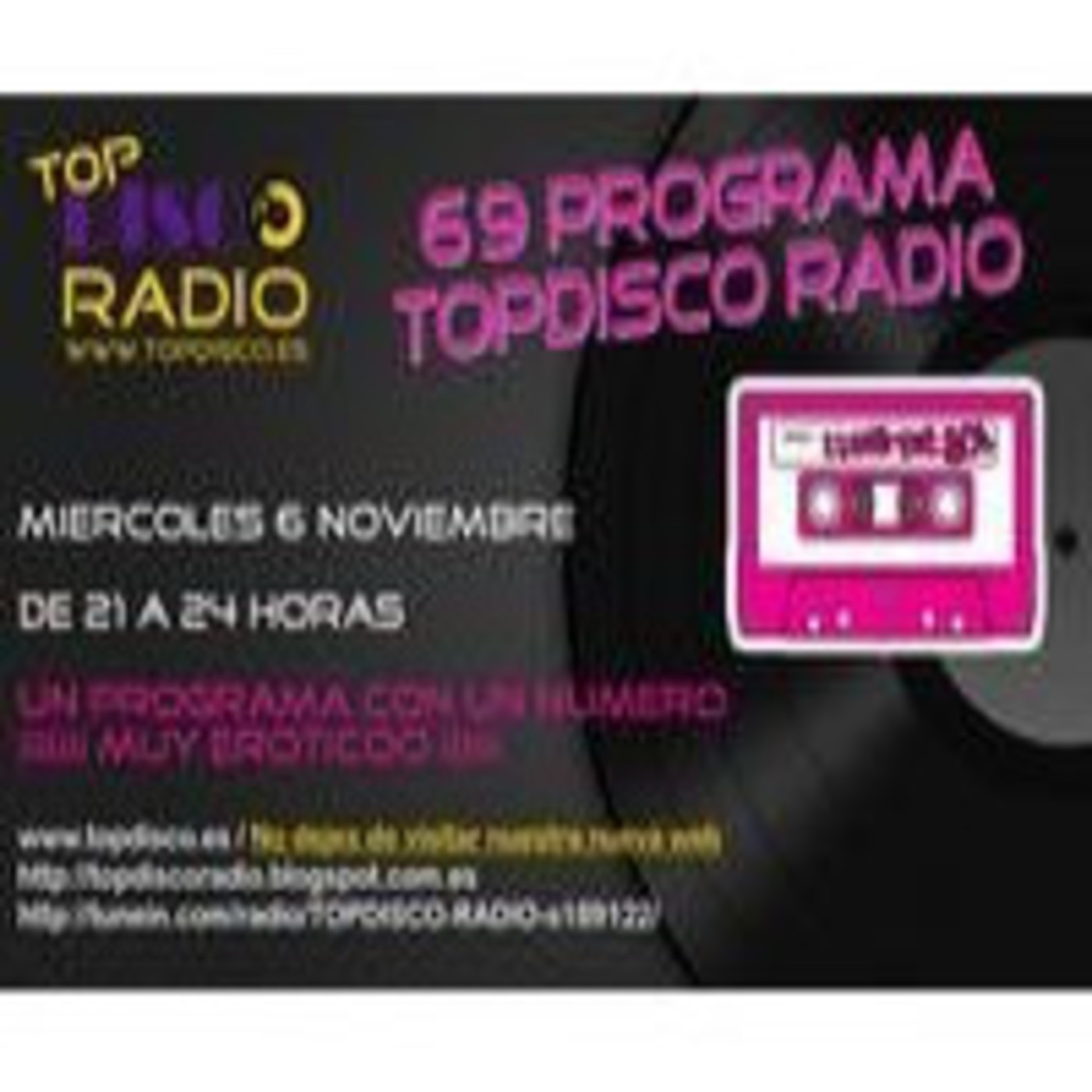 69 Programa Topdisco Radio On Line 06.11.2013 episode artwork