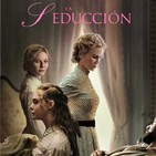 La Seducción (2017) #Drama #GuerradeSecesión #peliculas #podcast #audesc