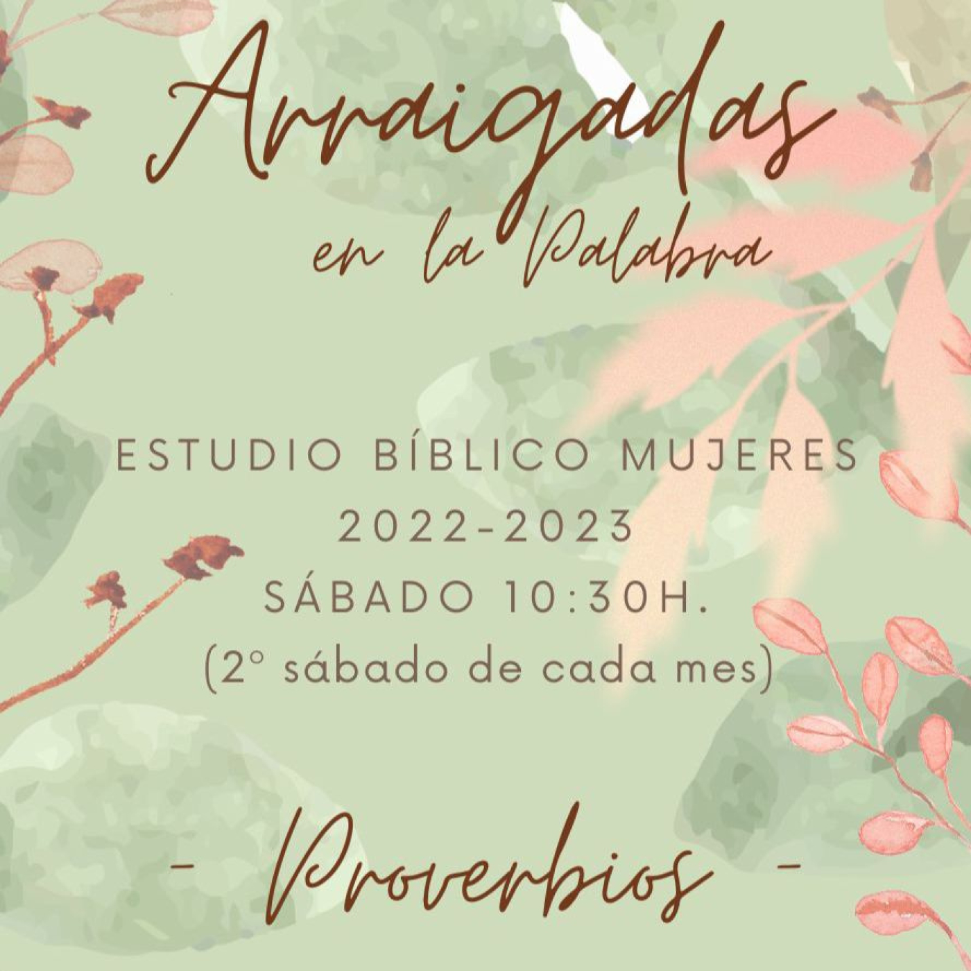 Arraigadas en la Palabra