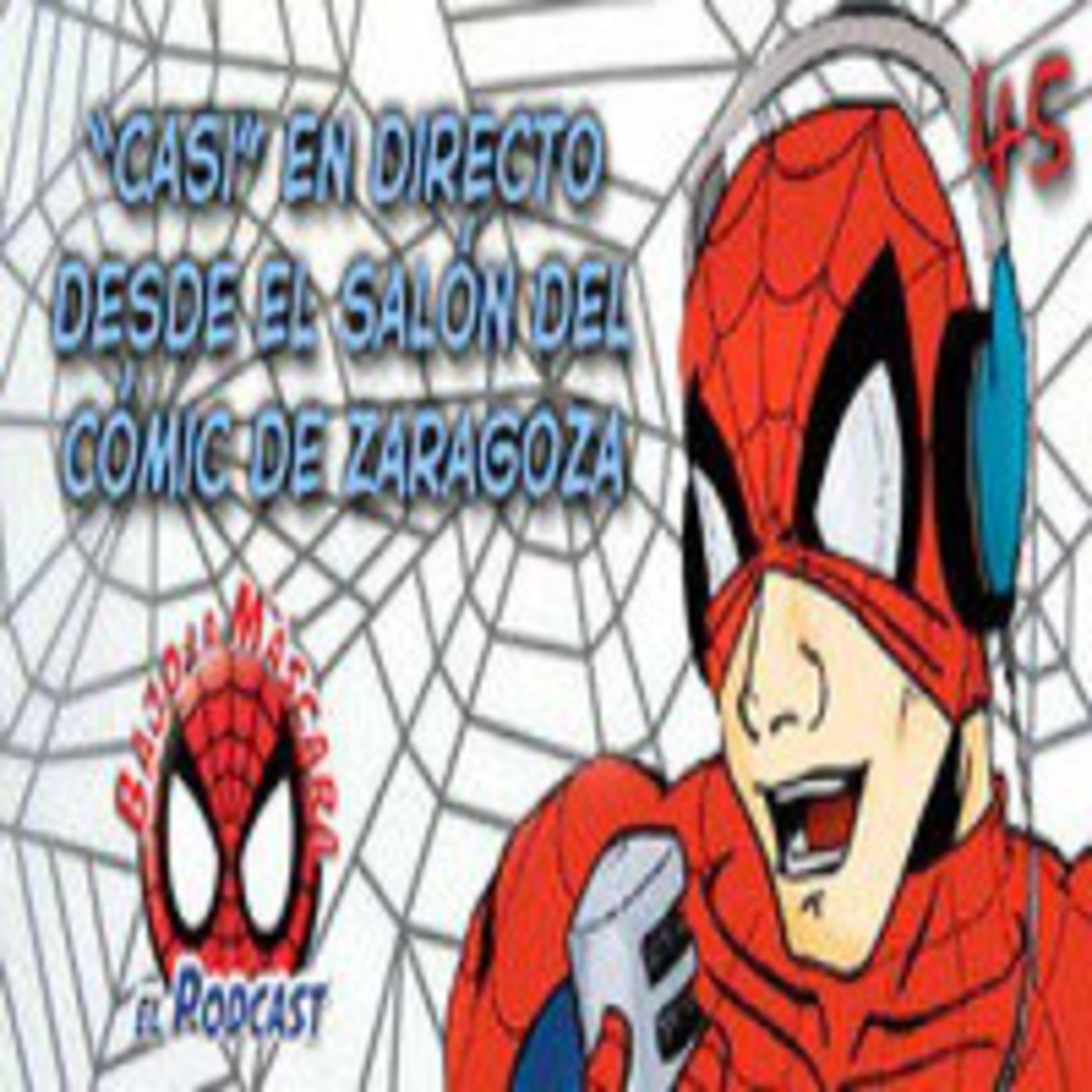 Spider-Man: Bajo la Máscara . Especial Salón del Cómic de Zaragoza 2014. episode artwork