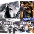 1x02 Contigo, en la onda (25-11-2016)