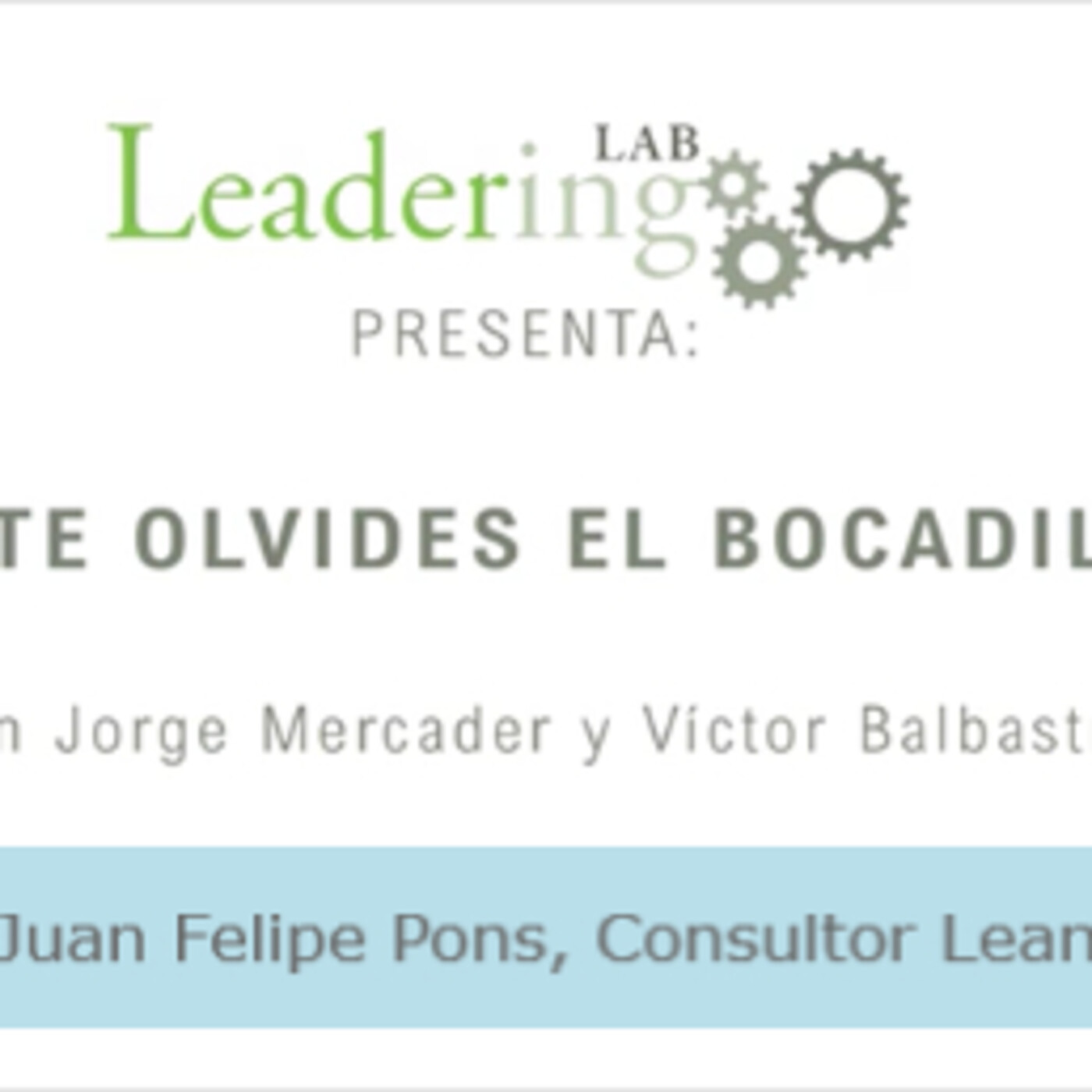¡No te olvides el bocadillo!