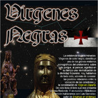 Programa 107: EL ENIGMA DE LAS VÍRGENES NEGRAS