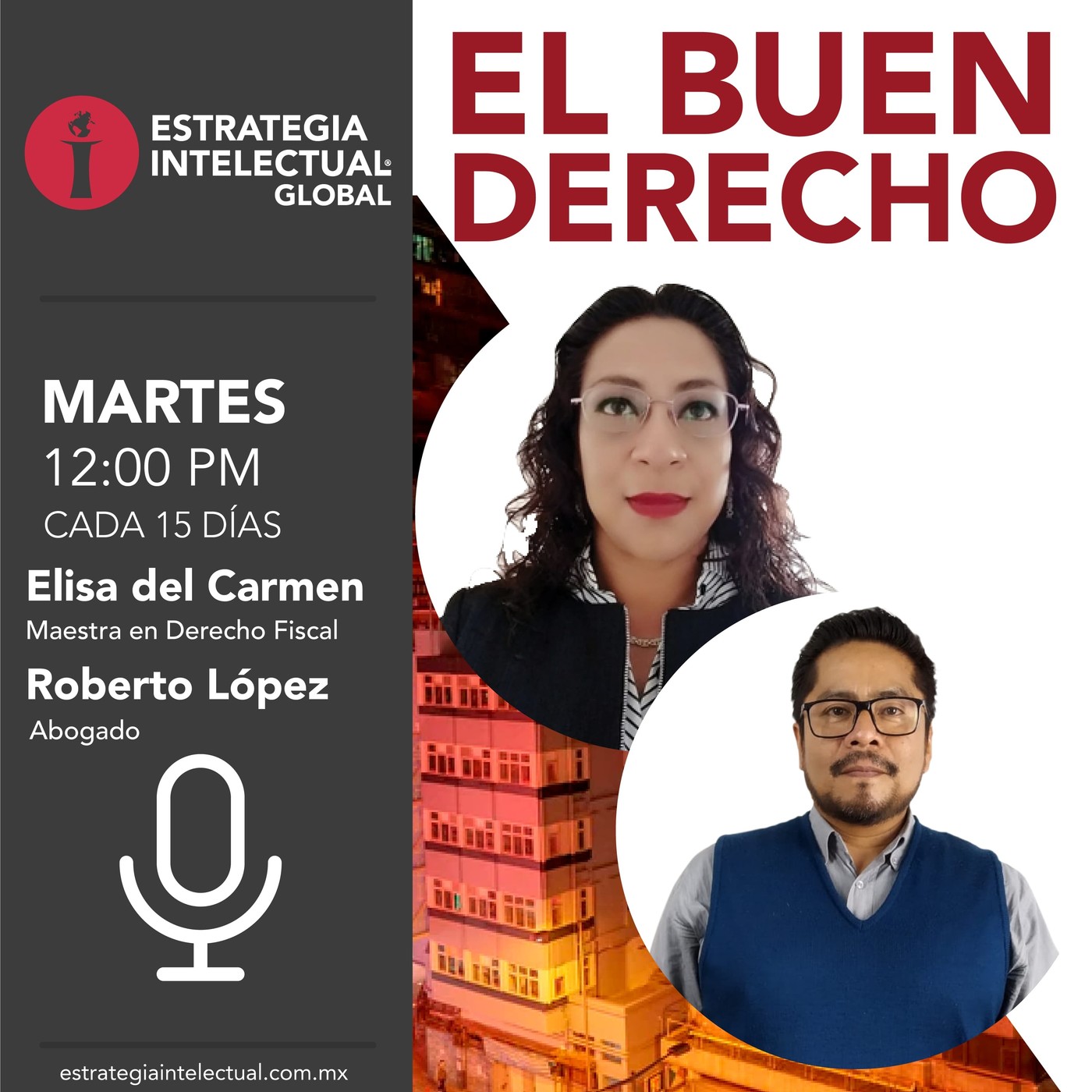 El Buen Derecho (Reformas del Código Fiscal Nuevos instrumentos de la autoridad Parte 2) episode artwork