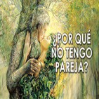 ¿Por qué no tengo pareja? - Ana Hatun Sonqo
