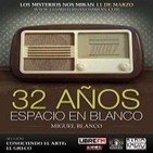 LMNM 83: '32 años de Espacio en Blanco con Miguel Blanco' y 'Conociendo el arte, El Greco'