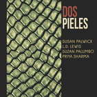 Especial Libros Confinados 1 - Dos pieles