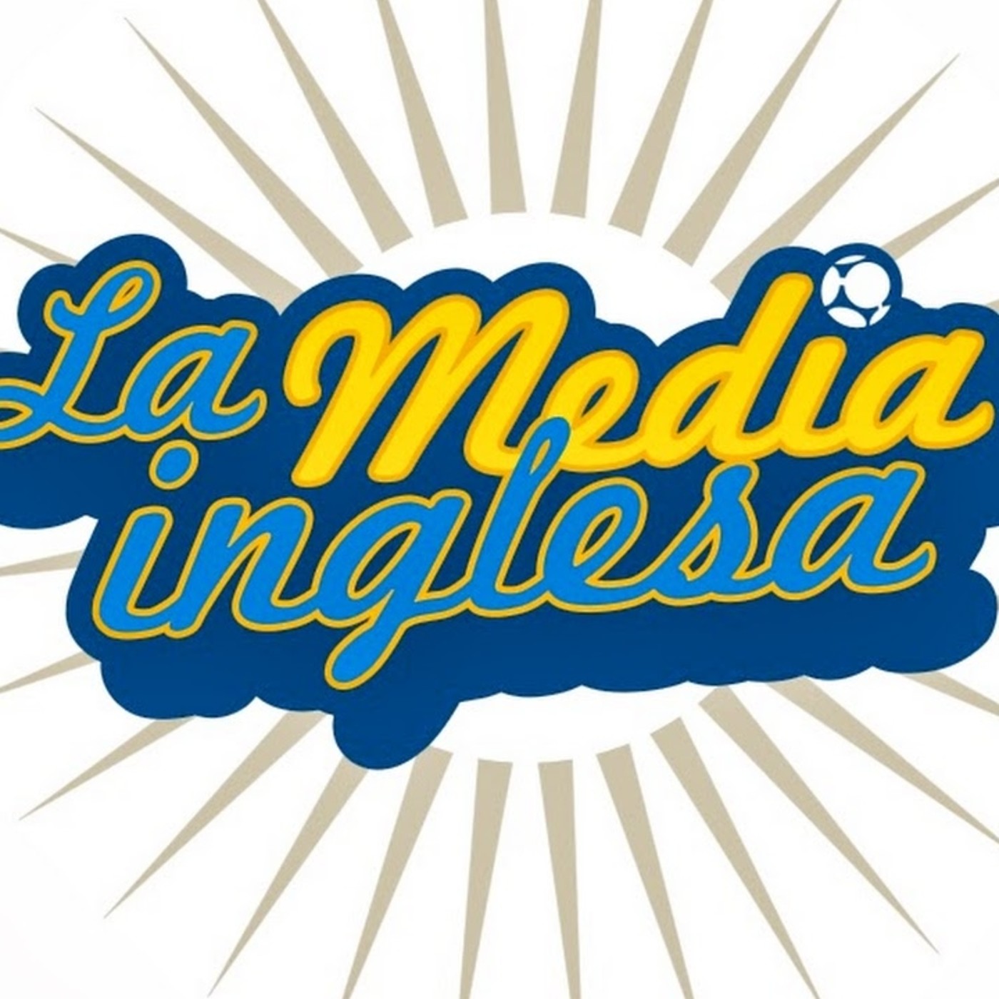 El podcast de La Media Inglesa
