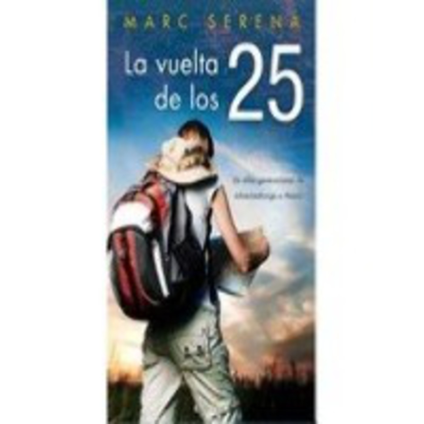La vuelta de los 25 episode artwork
