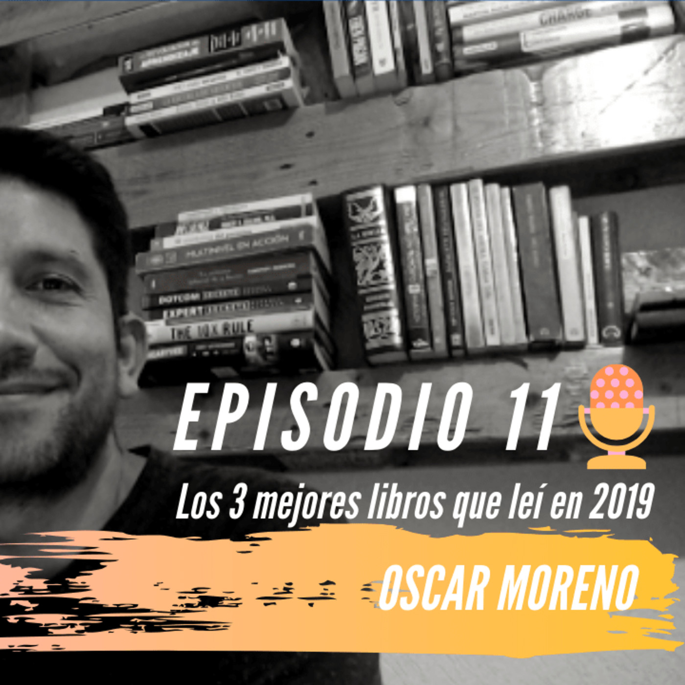 El Podcast de Oscar Moreno