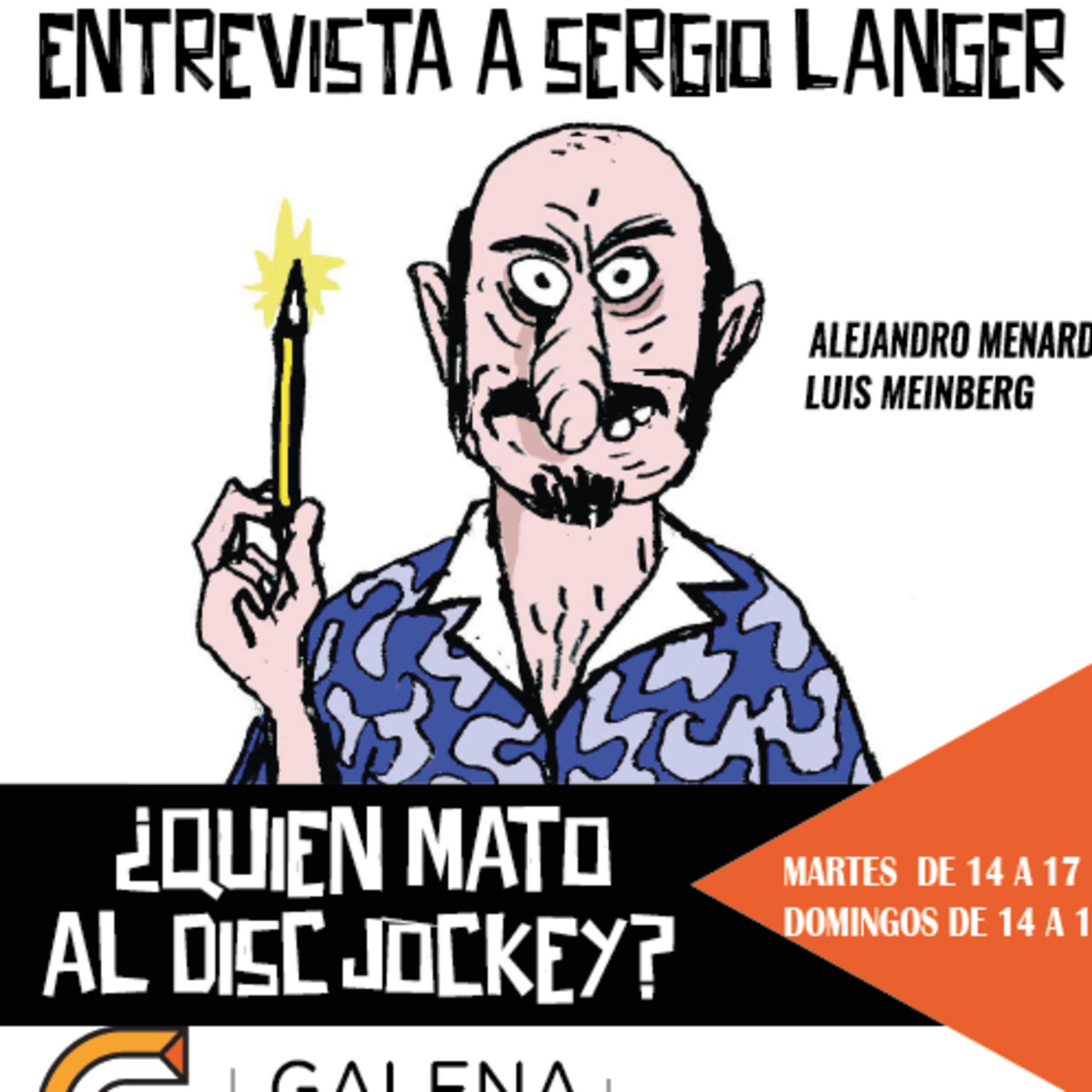 Podcast Entrevistas en ¿Quien Mato al disc jockey?