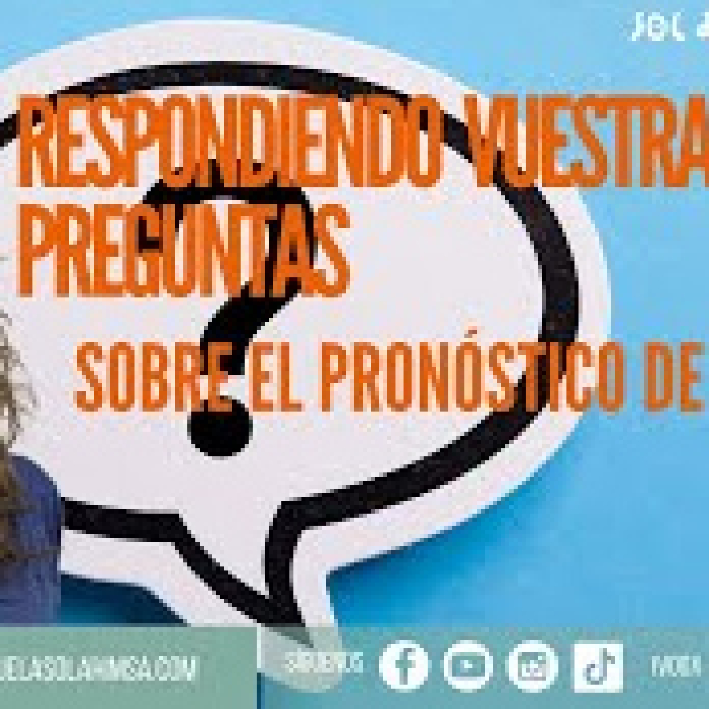 RESPONDIENDO VUESTRAS PREGUNTAS SOBRE EL PRONÓSTICO DEL 2024 episode artwork