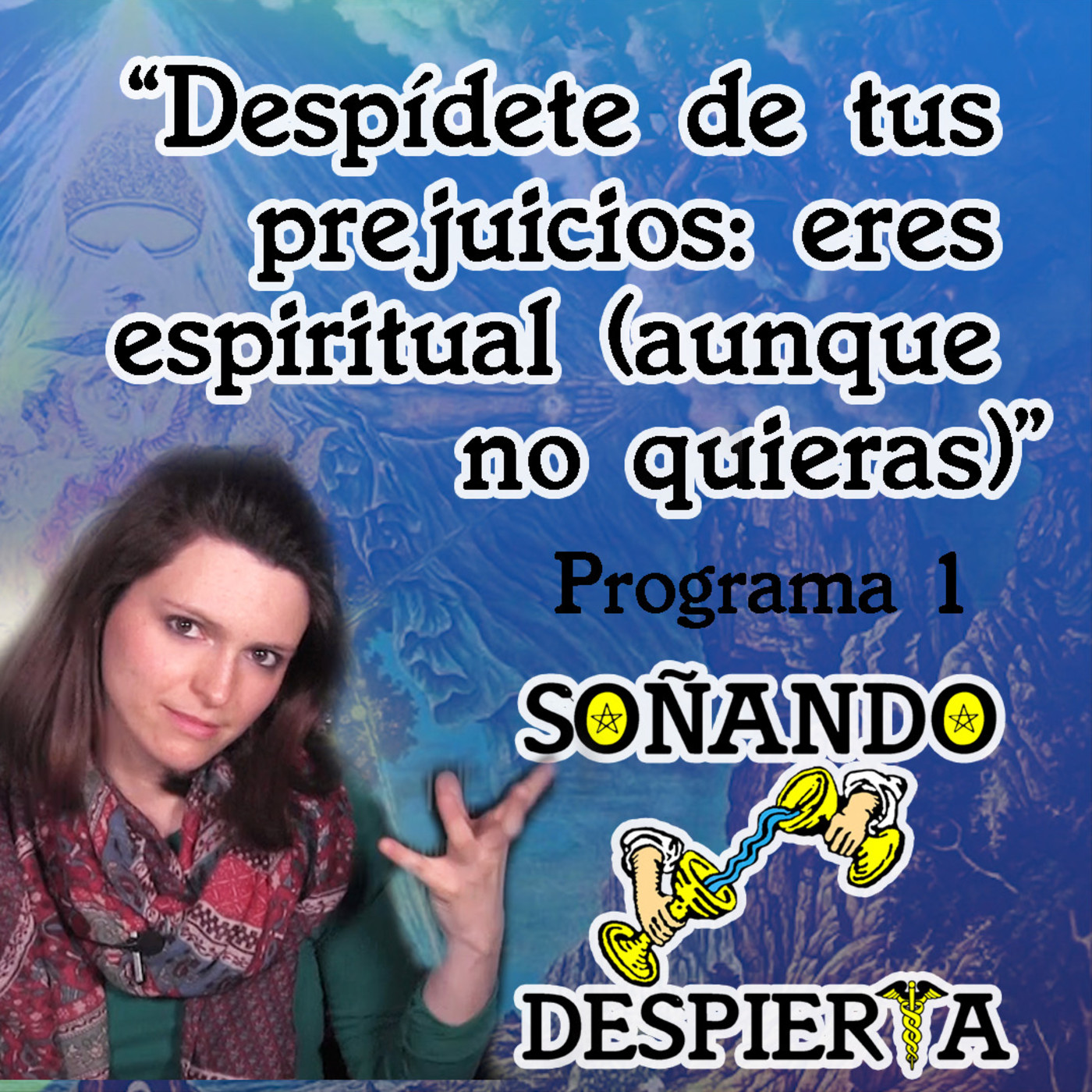 SOÑANDO DESPIERTA