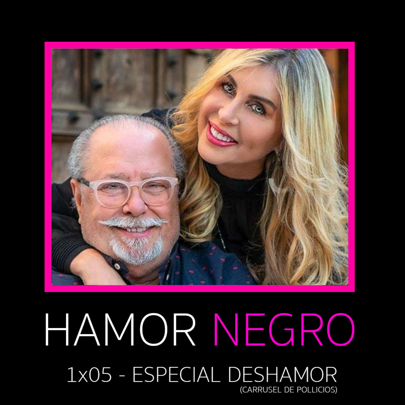 Hamor Negro: El Podcast