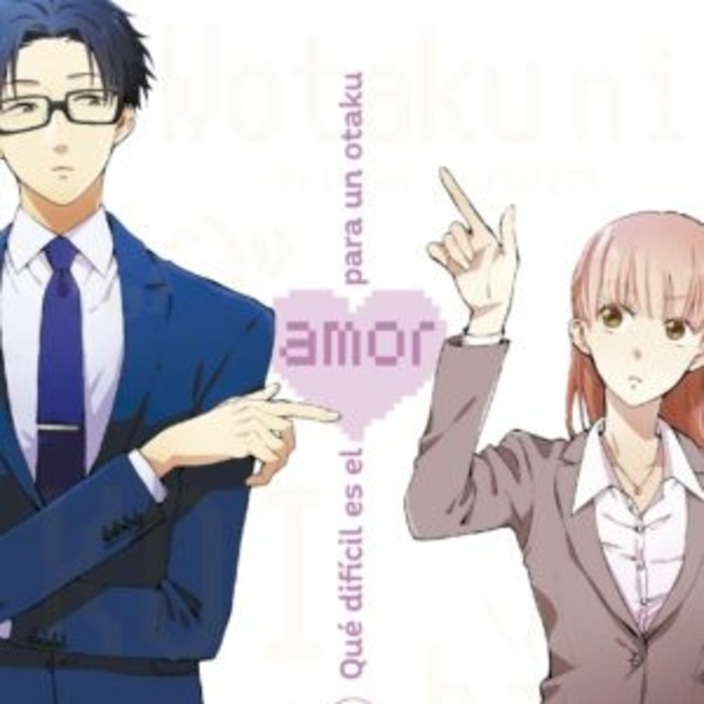 Base Otaku 34: Señores Nadie y Husbandos