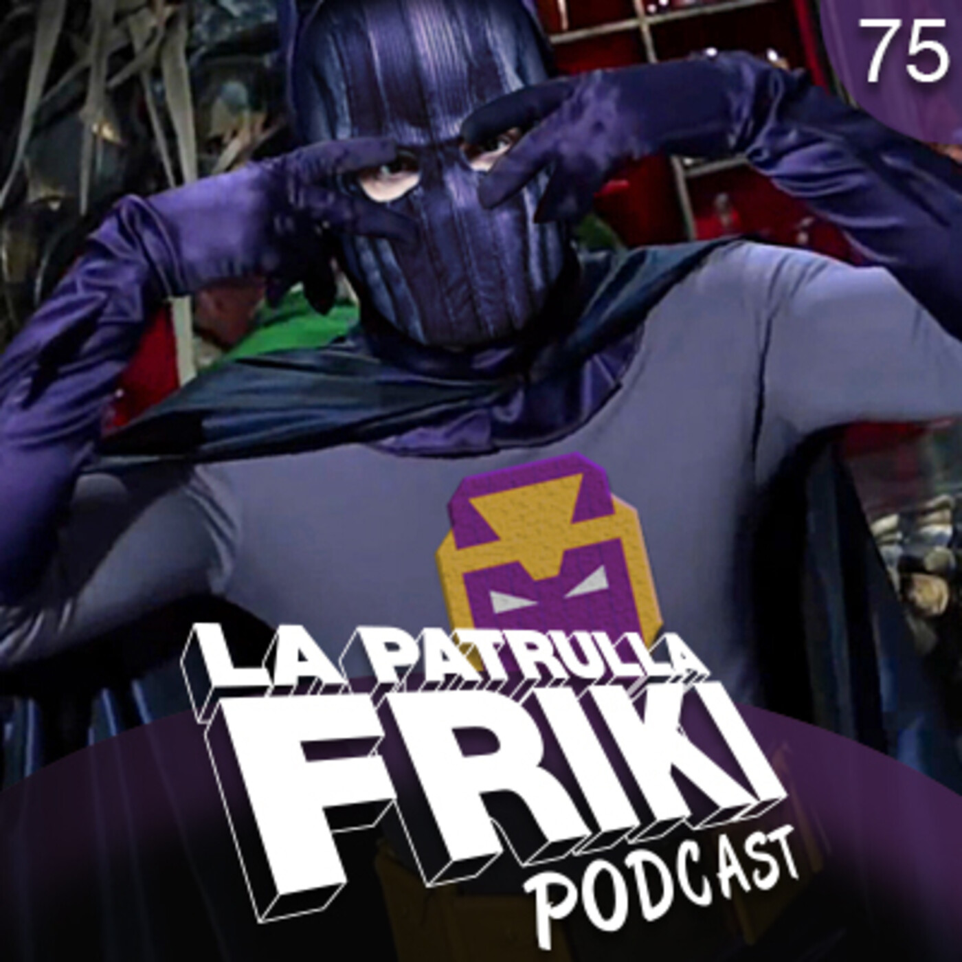 La Patrulla Friki Podcast