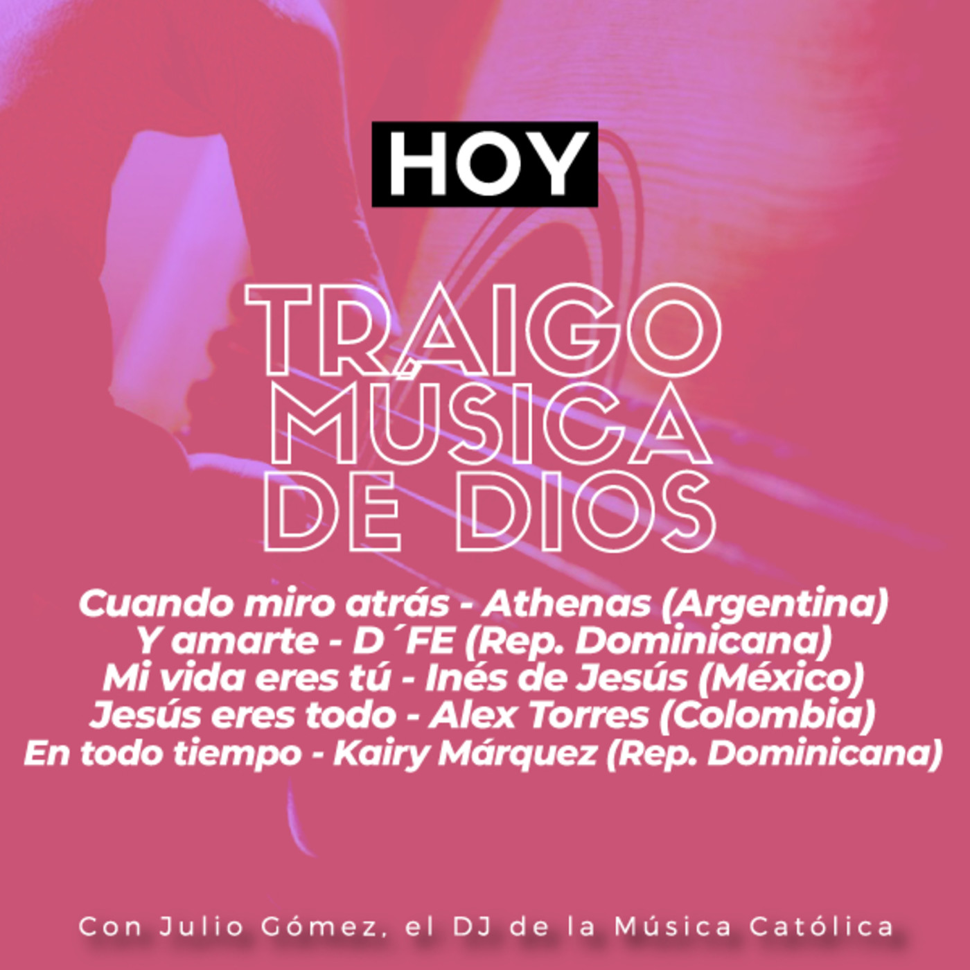 Traigo Música de Dios - DJ de la Música Católica