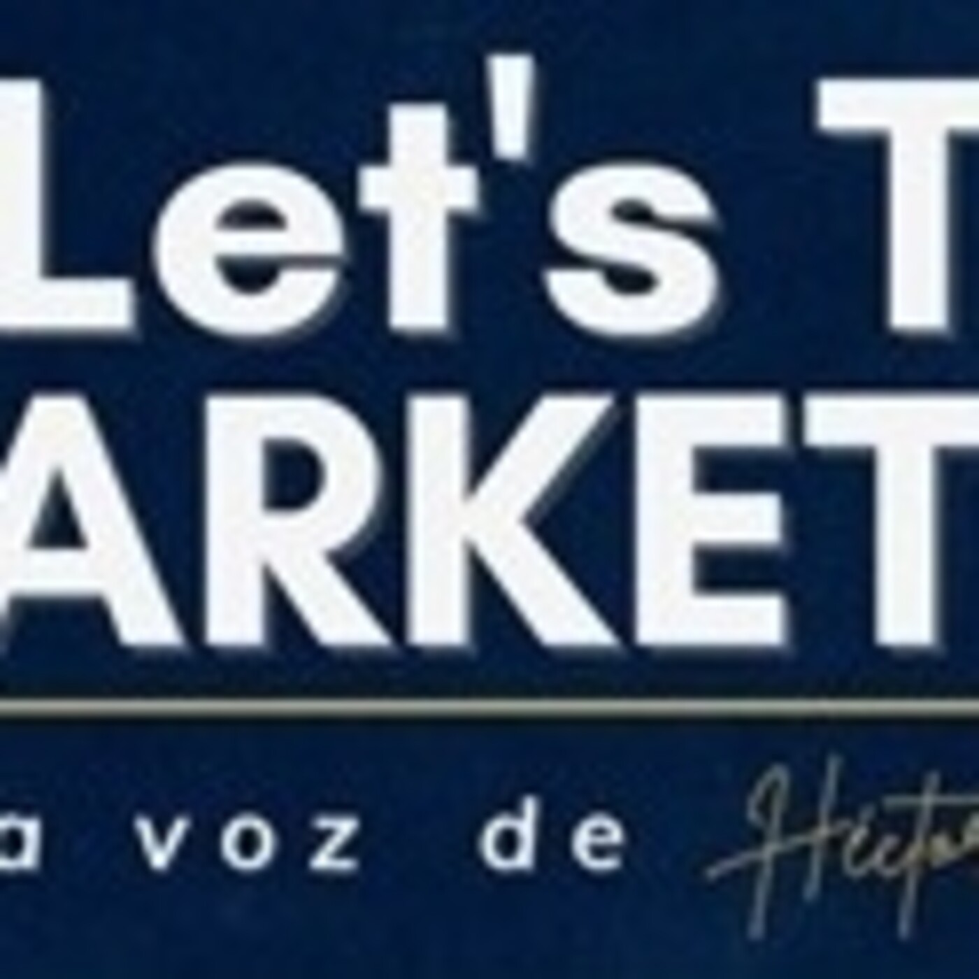 Let´s Talk Marketing 011021 p157 episode artwork