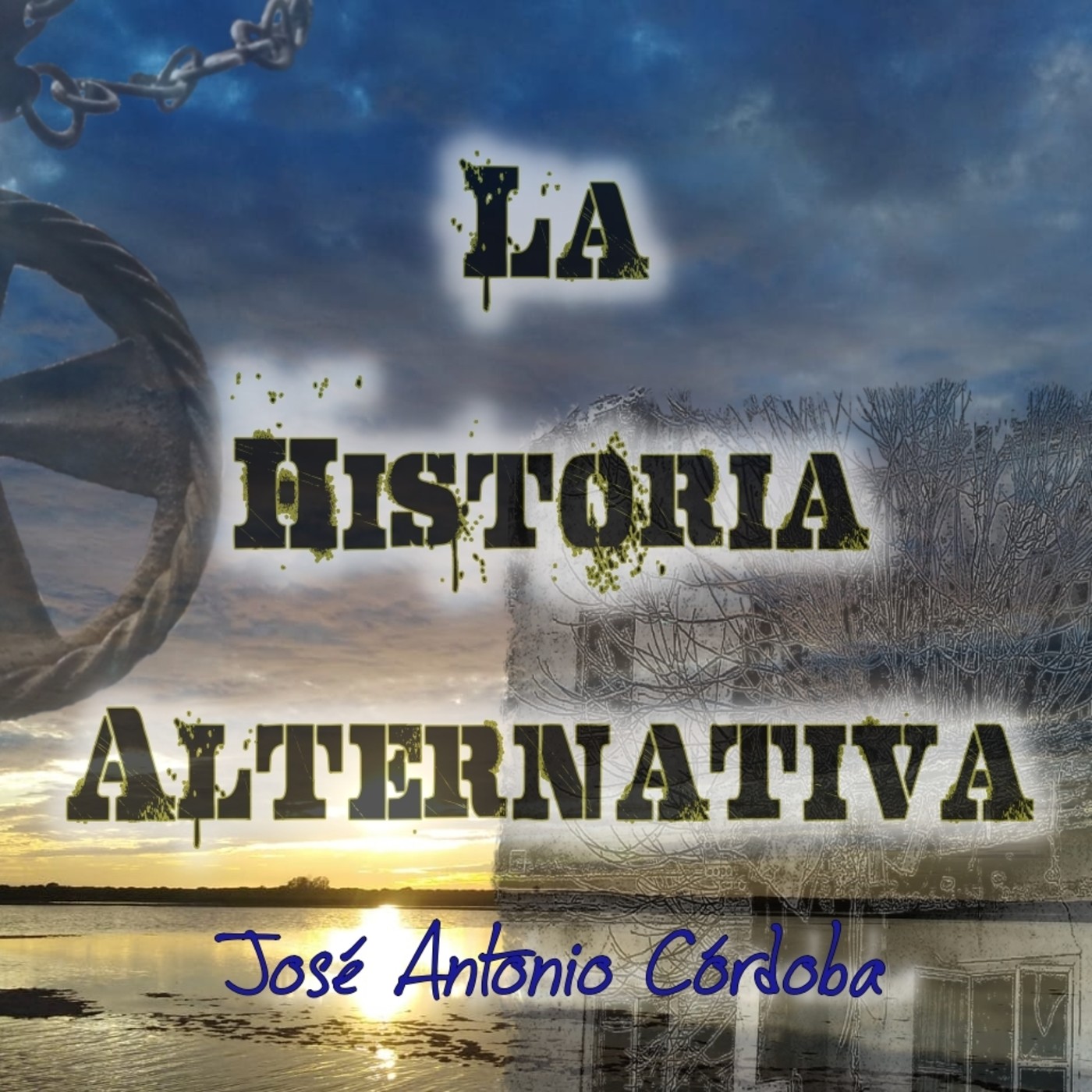 La Historia Alternativa - JACordoba