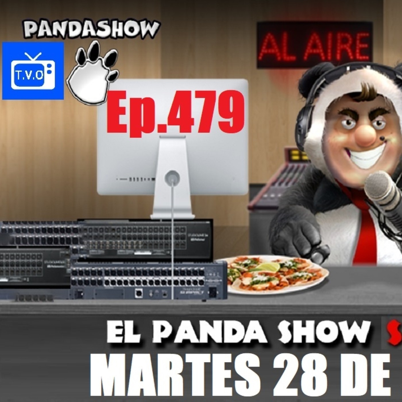 EL PANDA SHOW Ep. 479 MARTES 28 DE JULIO 2020