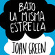 Bajo la misma estrella - Capítulo 13