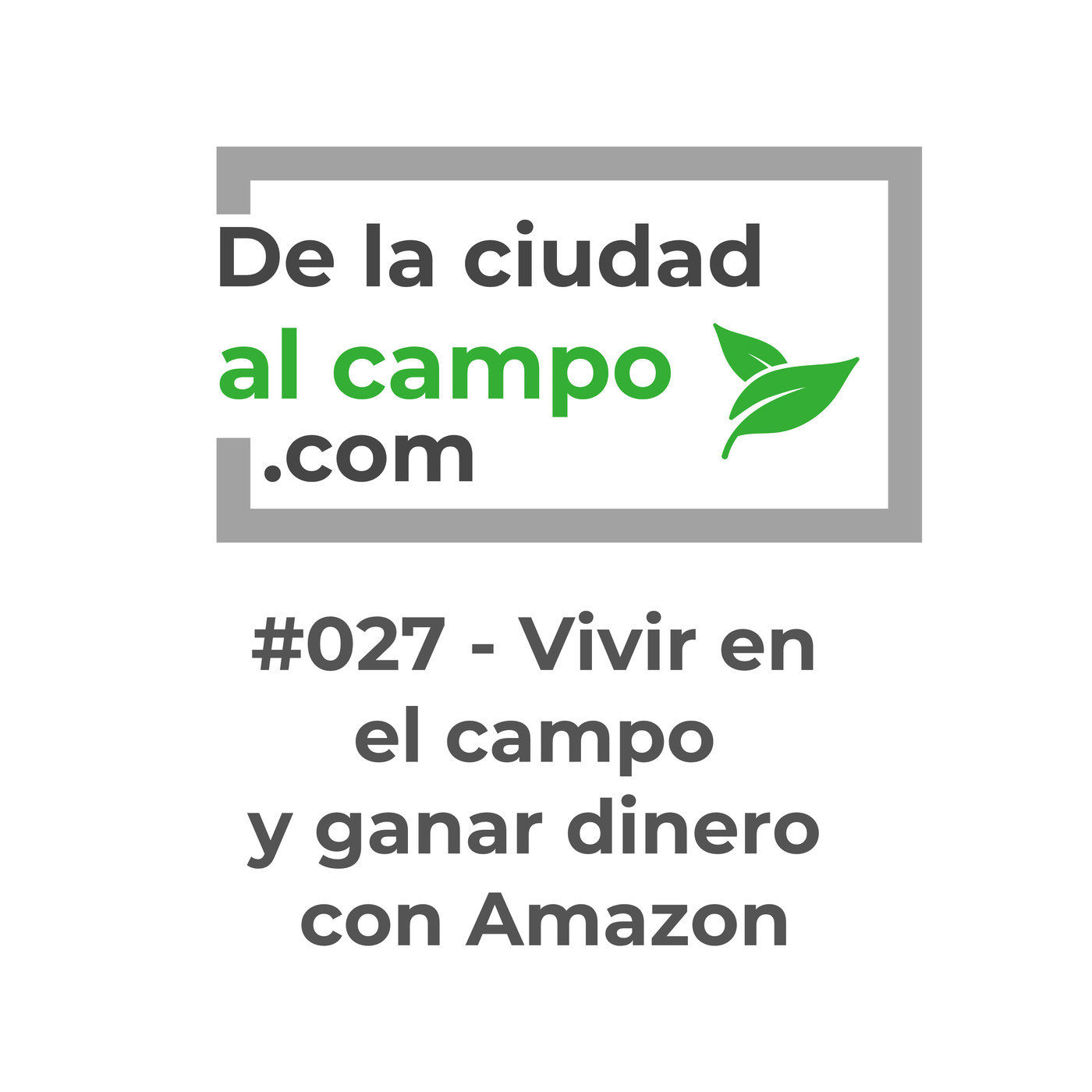 De la ciudad al campo