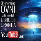 El fenómeno OVNI a la luz del Libro de Urantia