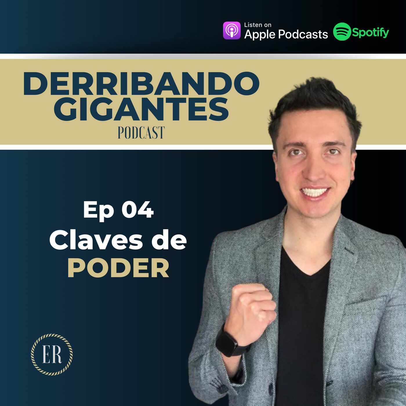 Ep 04 - Claves de Poder episode artwork