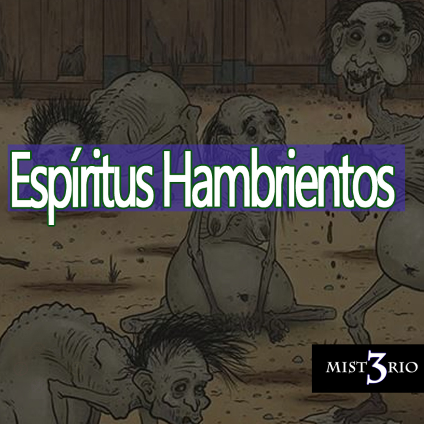 Misterio3 Espíritus Hambrientos (PRETA) episode artwork