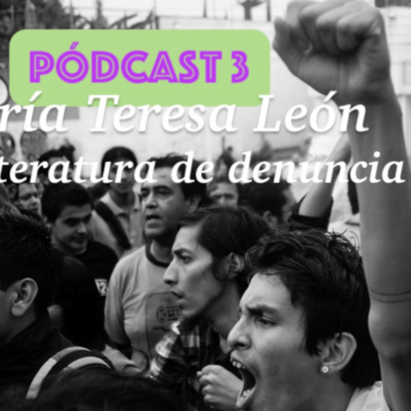 003 - María Teresa León y la literatura de denuncia episode artwork