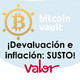 ¡Devaluación e inflación: SUSTO!