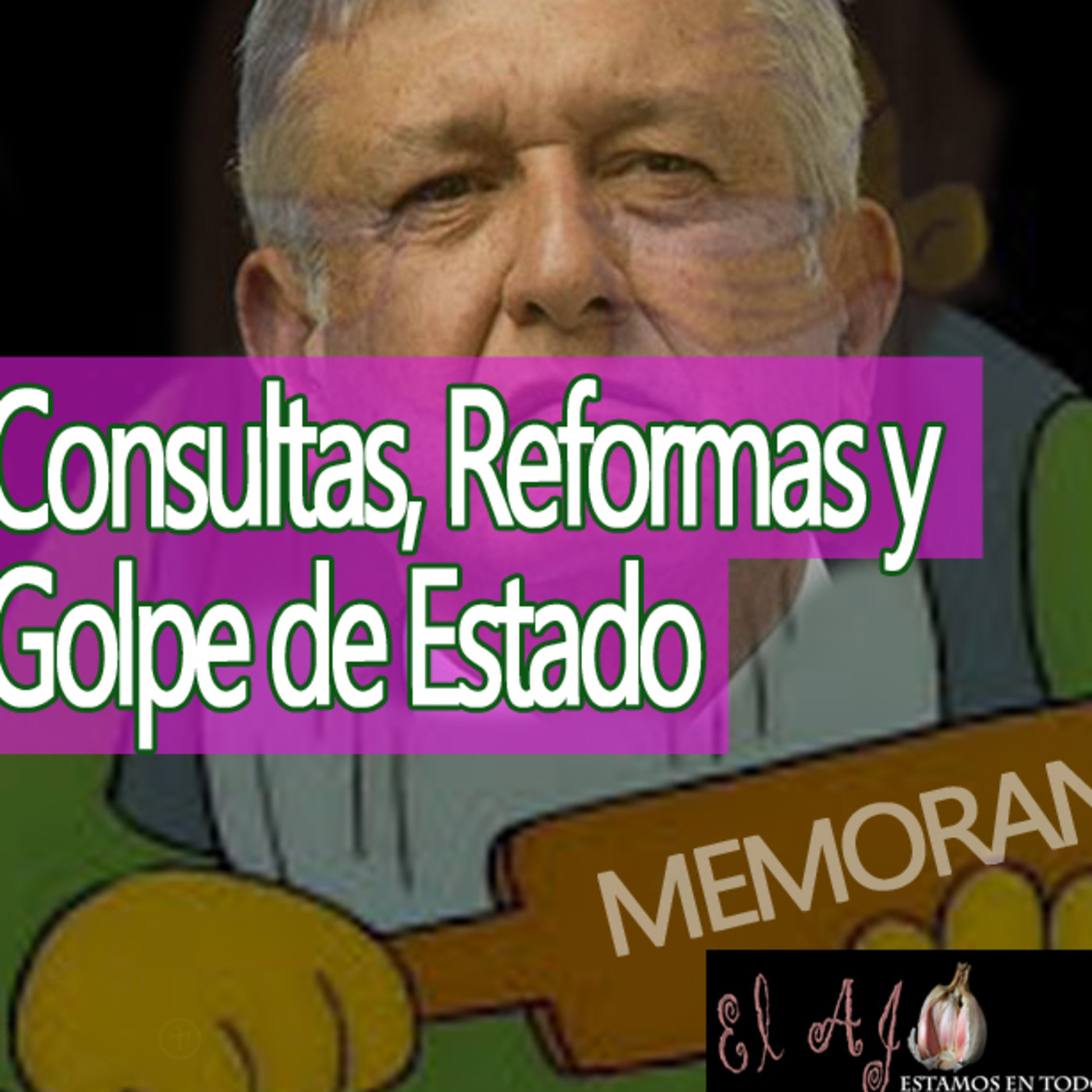 El Ajo Consultas, Reformas y Conflictos en Venezuela episode artwork