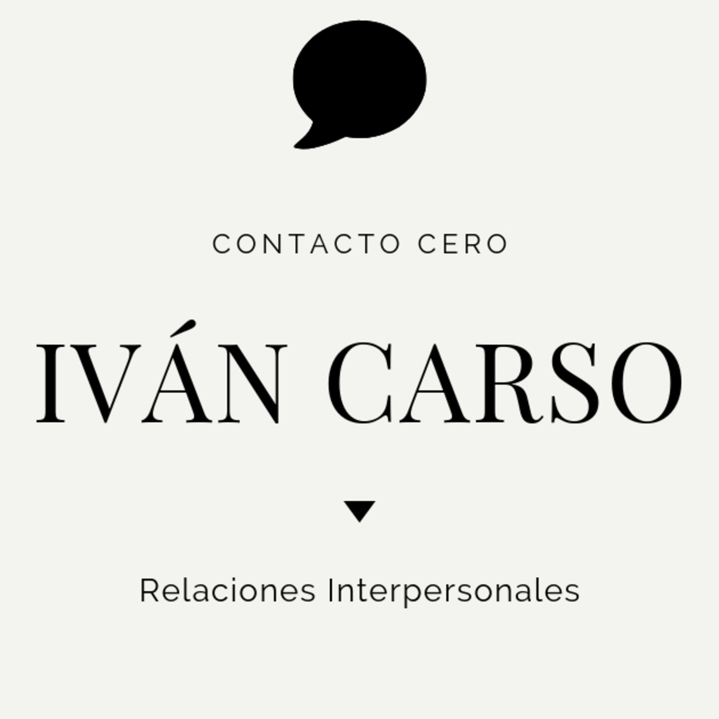 Iván Carso. Episodio #007. "Recuperar a mi Ex facilmente"