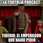 La Tortulia #140 - Tiberio: el emperador que nadie pidió
