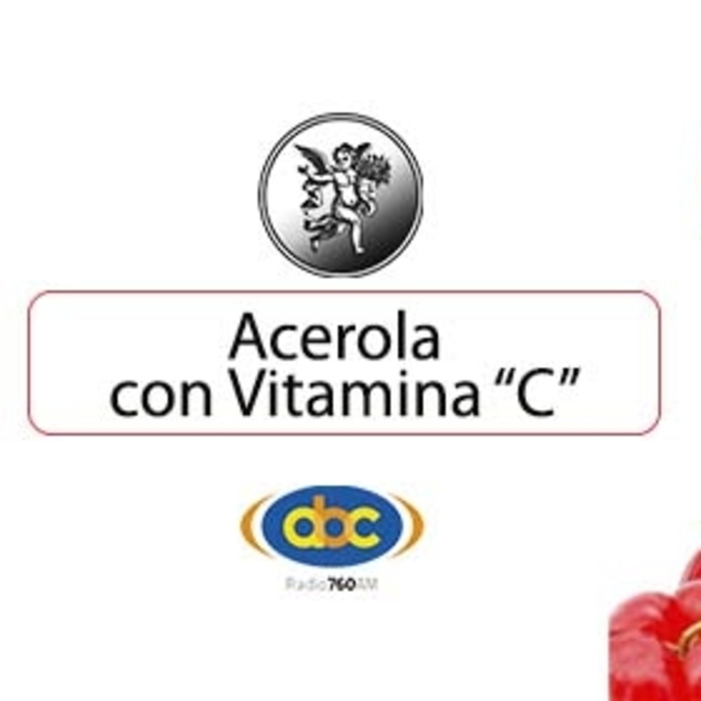 El Ángel de tu Salud - ACEROLA CON VITAMINA C
